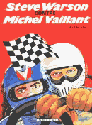 38 ALBUM 1981 - STEVE WARSON CONTRE MICHEL VAILLANT