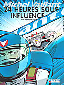70 ALBUM 2007 - 24 HEURES SOUS INFLUENCE